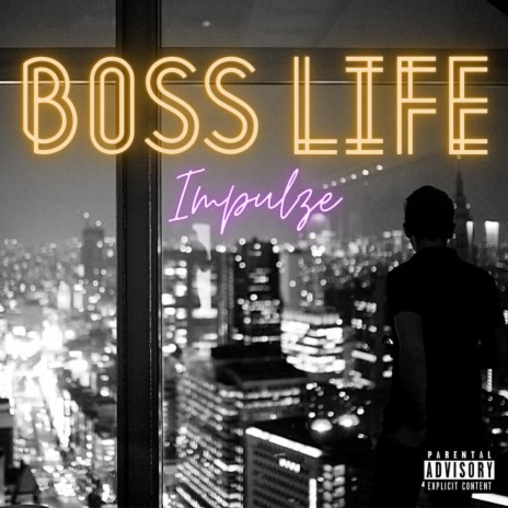 Boss Life | Boomplay Music