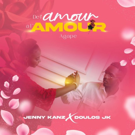 De l'amour à l'Amour ft. Jenny kanz | Boomplay Music