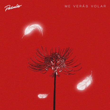 Me Verás Volar | Boomplay Music