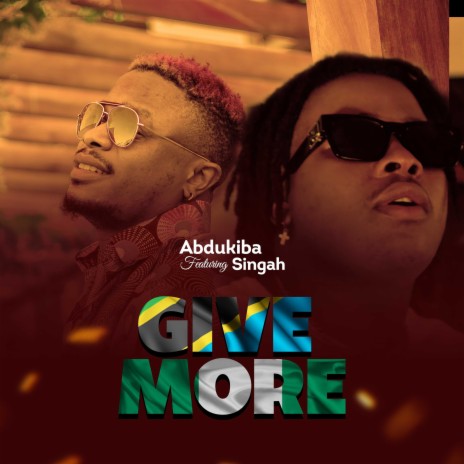 Give More (feat. Singah) | Boomplay Music