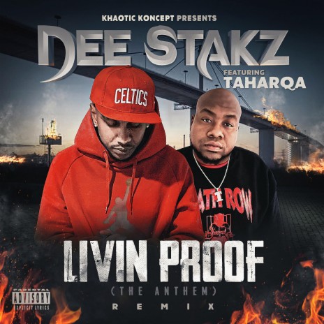 Livin Proof (The Anthem) (Remix) ft. Taharqa | Boomplay Music