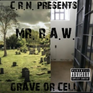 Grave or Cell