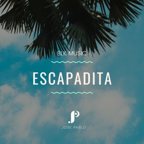 Escapadita