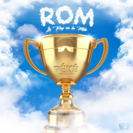 R.O.M#3 (Trophée)
