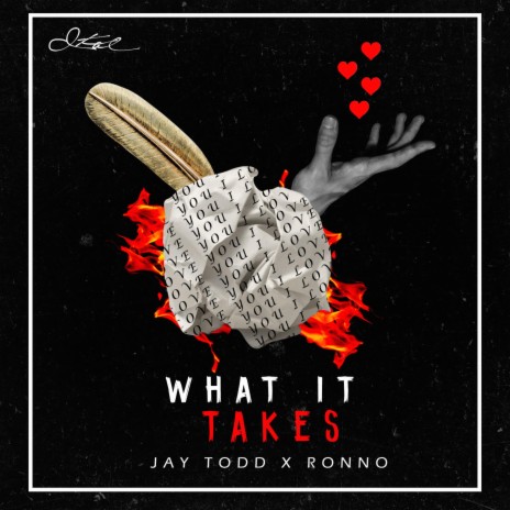 What It Takes ft. Ronno | Boomplay Music