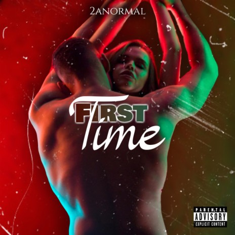 First Time | Boomplay Music