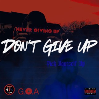 Don't Give Up