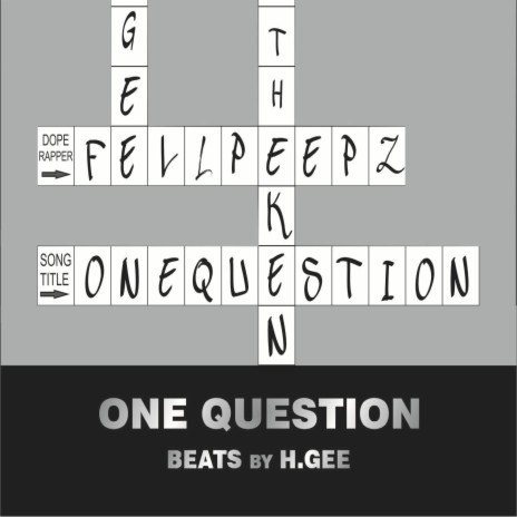 One Question ft. LS the KEN & FELLPEEPZ | Boomplay Music
