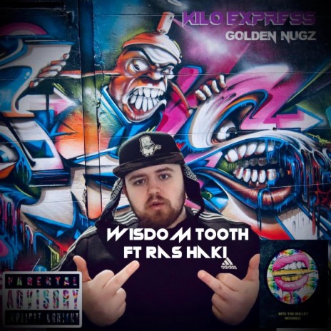 Wisdom Tooth (feat. Ras Haki) | Boomplay Music