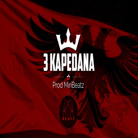 3 KAPEDANA (Albanian Deep Techno House) MiriBeatz | Boomplay Music