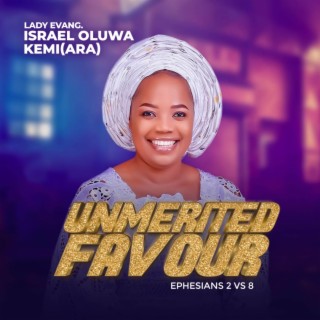 Unmerited Favour