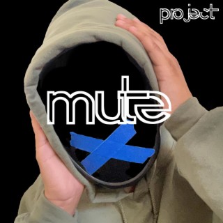 Mute lyrics | Boomplay Music