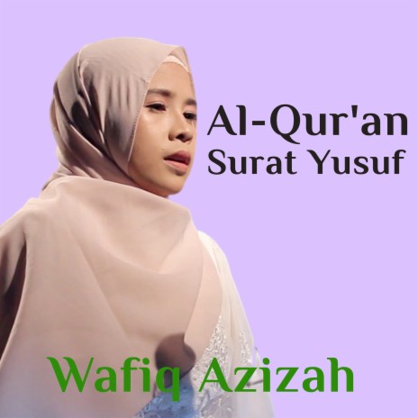 Al-Qur'an Surat Yusuf | Boomplay Music