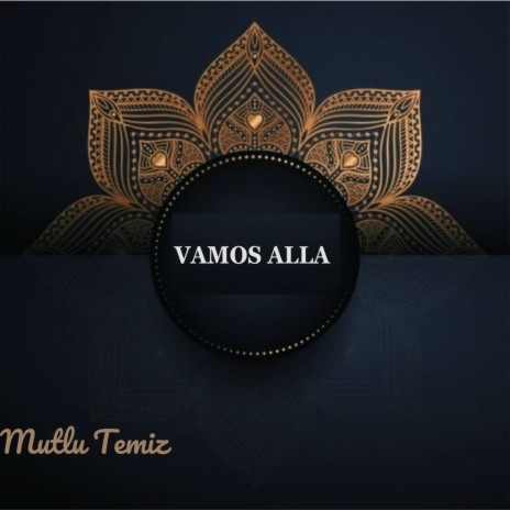 Vamos Alla ((Special)) | Boomplay Music