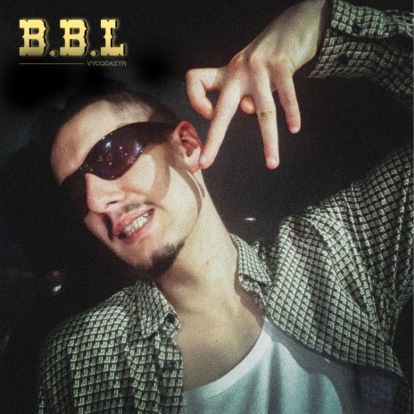 B.B.L | Boomplay Music