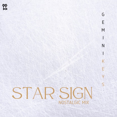 Star Sign (Nostalgic Mix) | Boomplay Music