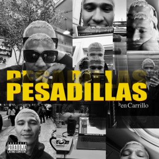 PESADILLAS lyrics | Boomplay Music