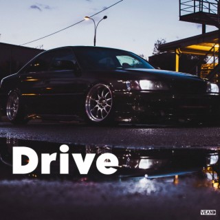 Drive