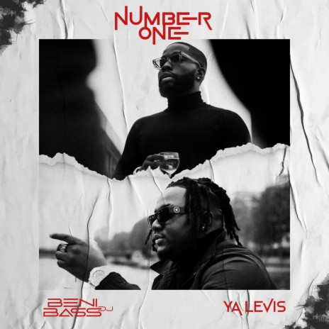 Number One ft. Ya Levis | Boomplay Music