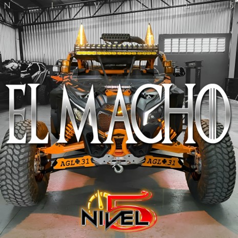 El Macho | Boomplay Music