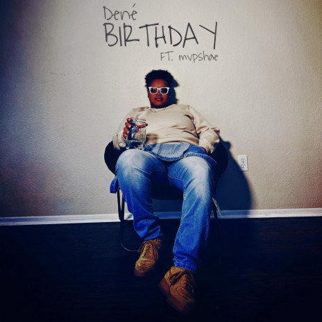 Birthday ft. mvpshae | Boomplay Music