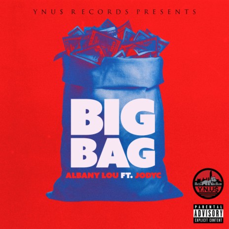 Big Bag (feat. JodyC) | Boomplay Music