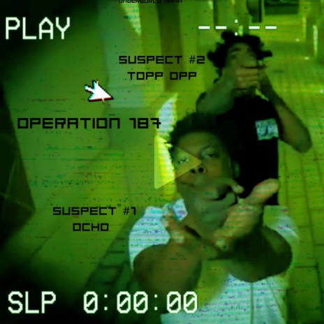 Operation 187 ft. The official topp opp | Boomplay Music