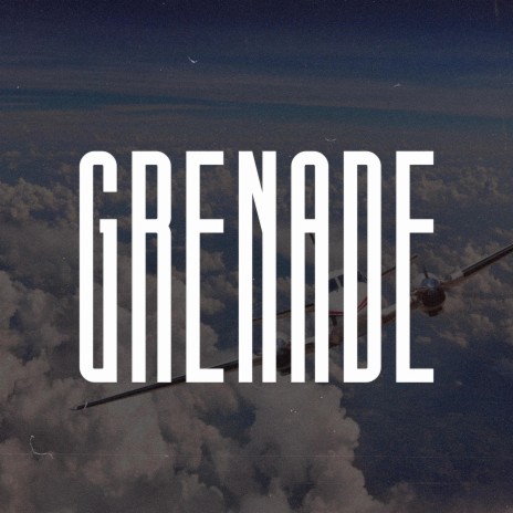 Grenade (Melodic Drill Type Beat) | Boomplay Music