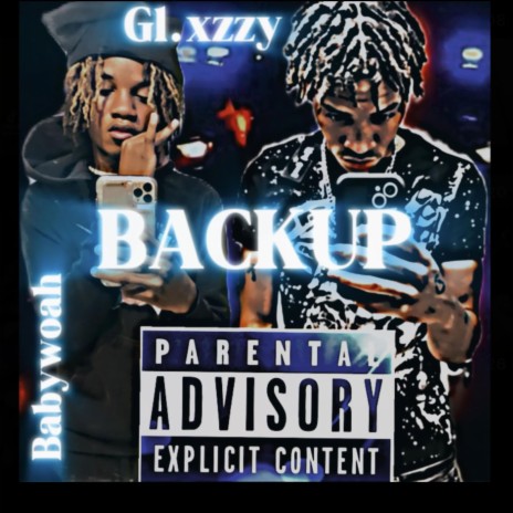 Backup ft. Babywoah | Boomplay Music