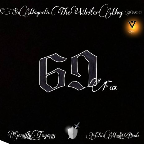 69FAX (VoiseyAcesClub Gemifly_Toya88) | Boomplay Music