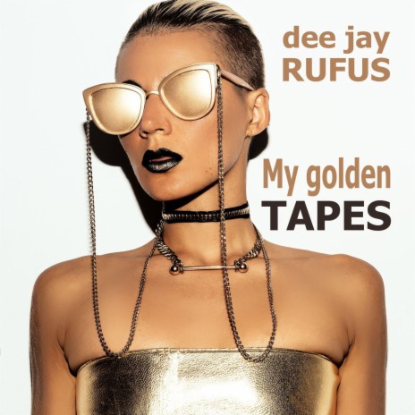 My Golden Tapes (Indikativ Radio-Mix)