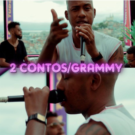 2 conto / Grammy | Boomplay Music