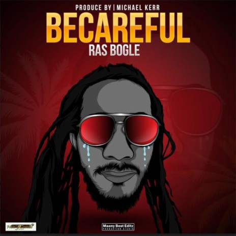 Becareful | Boomplay Music