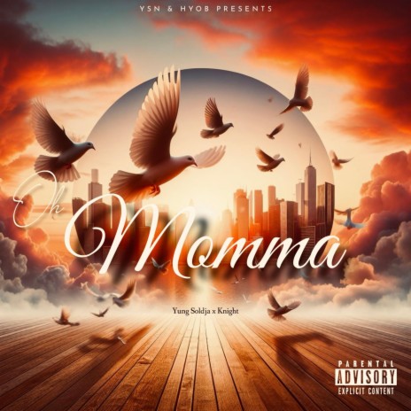 Oh Momma ft. YSN Young Soldja | Boomplay Music