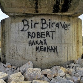 Bir Bira Ver (feat. Hakan & Mehkan)