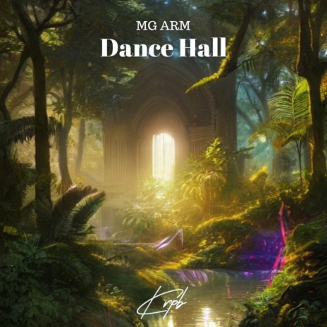 Dance Hall | Boomplay Music