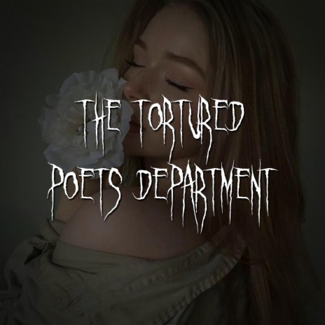 the tortured poets department