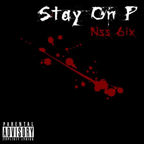 Stay On P | Boomplay Music