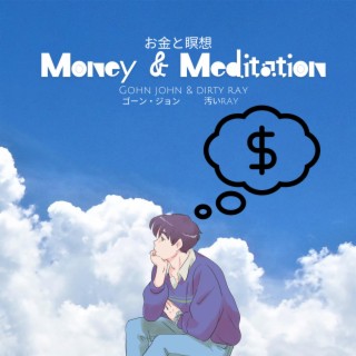 Money & Meditation