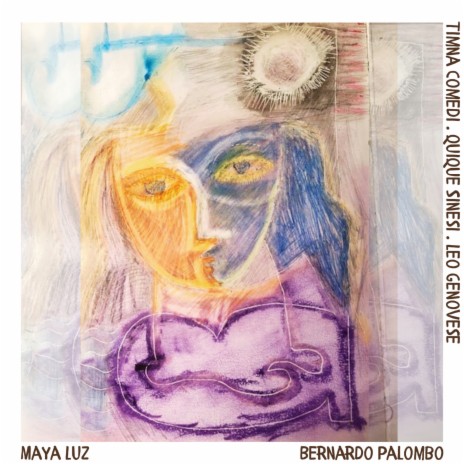 Maya Luz (with Leo Genovese, Quique Sinesi & Bernardo Palombo) | Boomplay Music