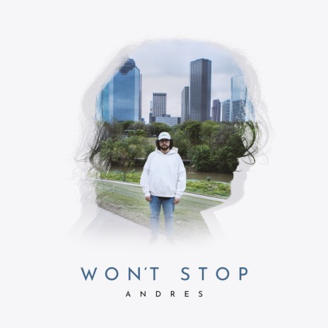 Won't Stop | Boomplay Music