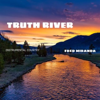 Truth River