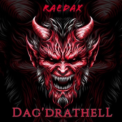 Dagdrathell | Boomplay Music