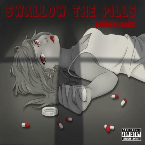 Swallow The Pills