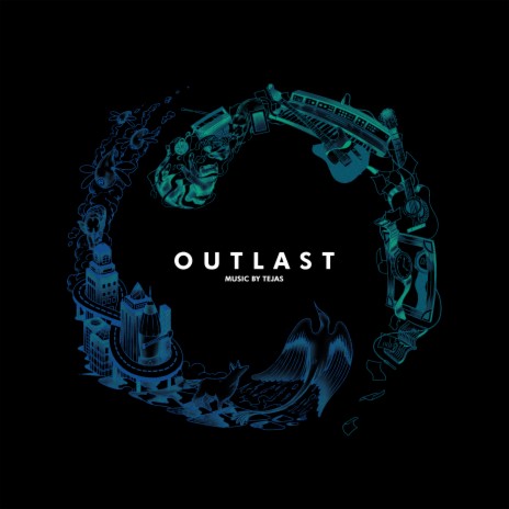 Outlast | Boomplay Music