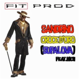 Sandrino Croce d'Oro (feat. Rich)