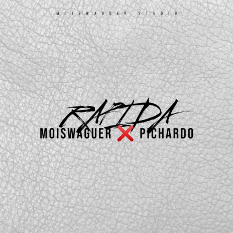 RAPIDA ft. PICHARDO | Boomplay Music