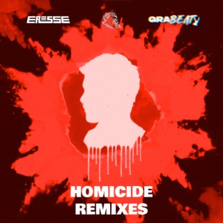 Homicide (Remixes)