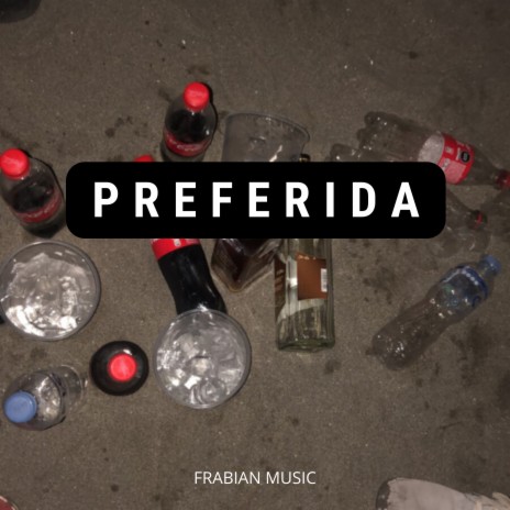 Preferida | Boomplay Music