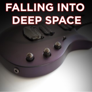 Falling Into Deep Space